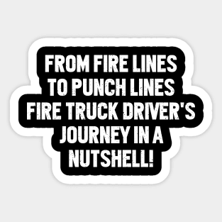 From Fire Lines to Punch Lines Sticker